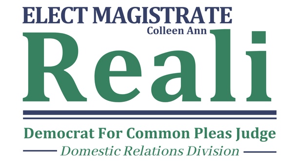 Elect Colleen Ann Reali For Common Pleas Judge